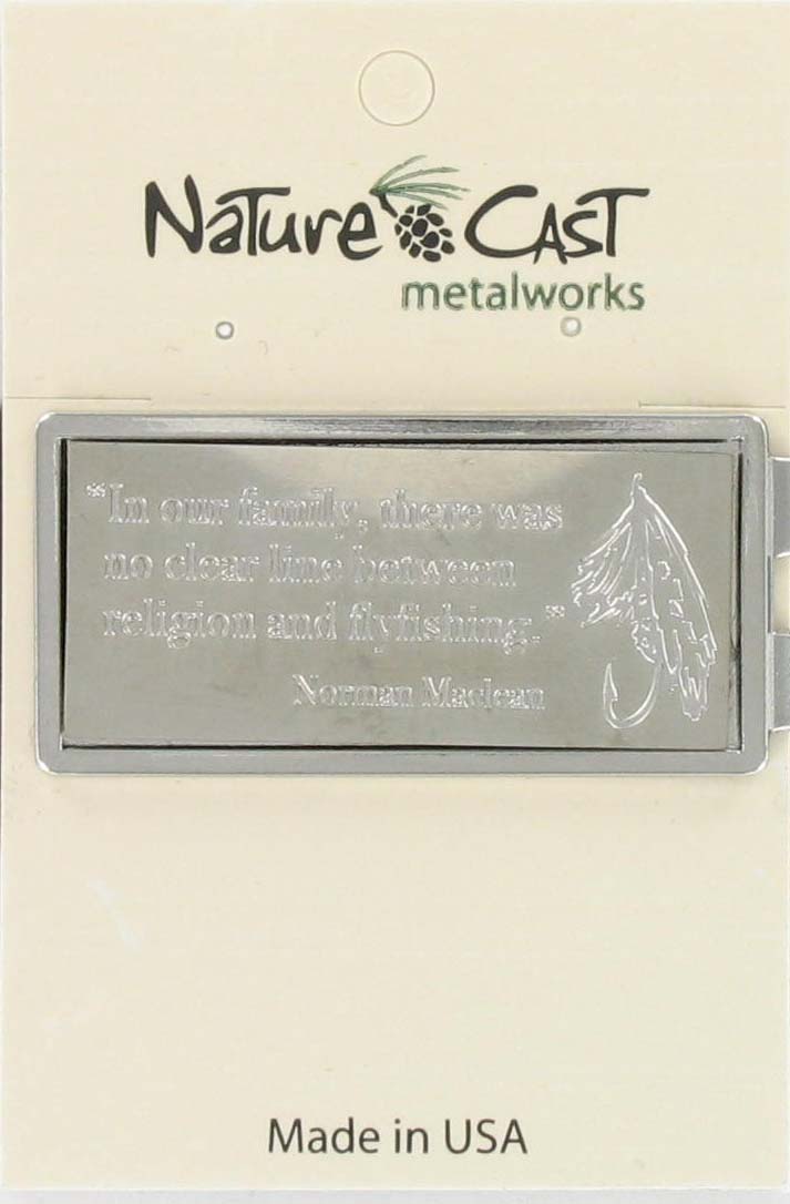 Money clip fishing fly w/ Norman Maclean religion quote MAIN
