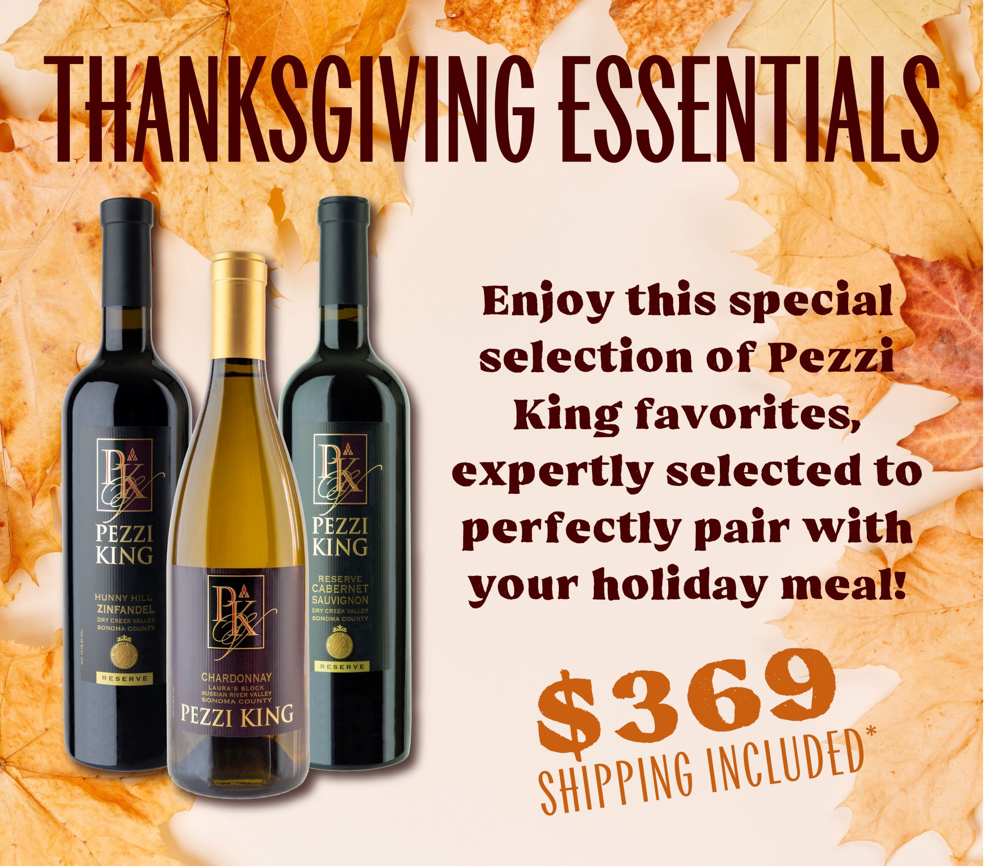 $369 Thanksgiving Essentials Case Special MAIN