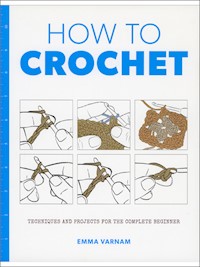 How To Crochet – by Emma Varnam THUMBNAIL