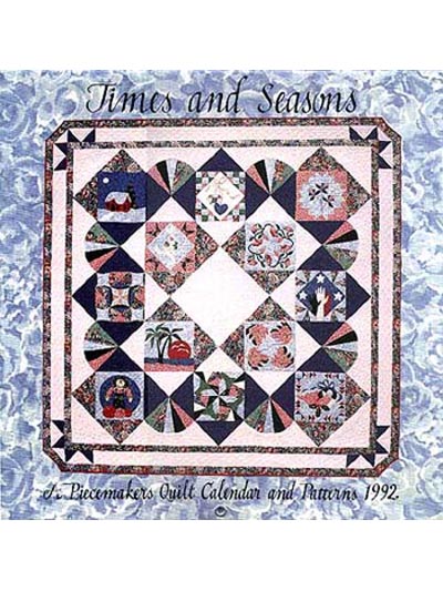Piecemakers 1992 Times and Seasons Patterns LARGE