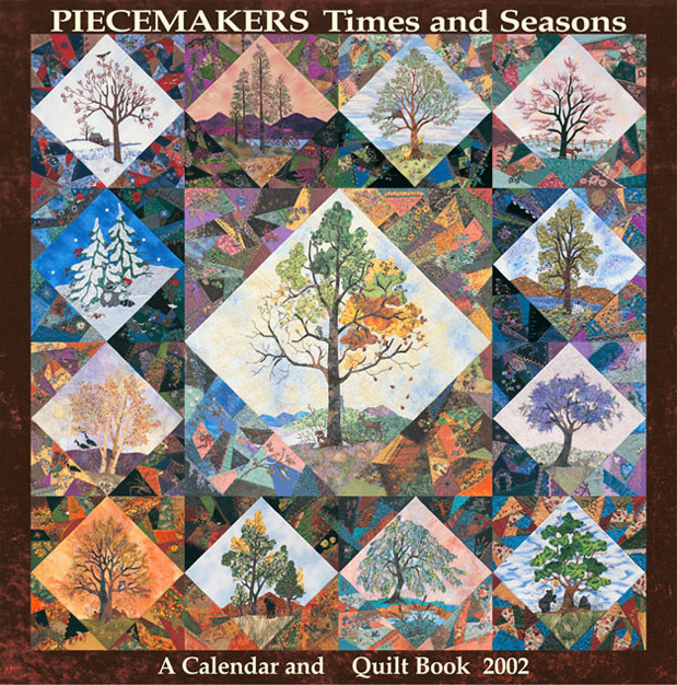 Piecemakers 2002 Times and Seasons Calendar and Quilt Book