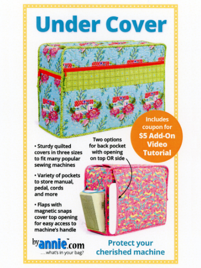 Under Cover sewing machine quilted cover pattern by annie.com MAIN