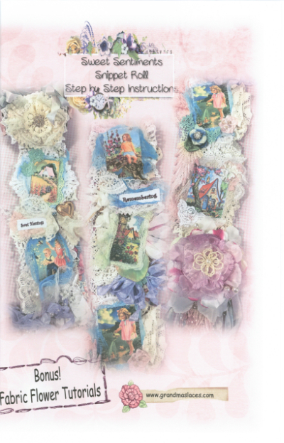 Sweet Sentiments Snippet Roll - A Grandma's Laces Pattern by Chris Flynn MAIN