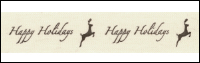Twill Tape Trim by May Arts - # 413-34-8 – "Happy Holidays" THUMBNAIL