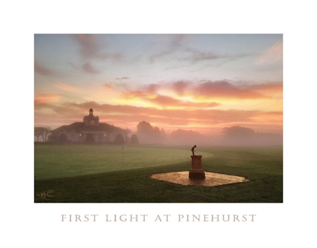 First Light at Pinehurst 11x14 LARGE