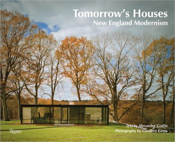 Tomorrow's Houses: New England Modernism MAIN