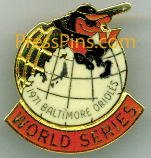 1971 Baltimore Orioles World Series Press Pin MAIN