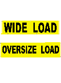 18" x 84" Super-tough, yellow, vinyl-coated nylon  wide load/oversize load signage THUMBNAIL