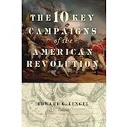 10 Key Campaigns of the American Revolution THUMBNAIL