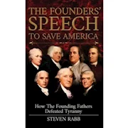The Founders' Speech To Save America Book THUMBNAIL
