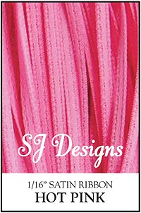 SJ Designs - Satin Ribbon 1/16" - Hot Pink MAIN