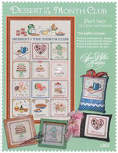 Sue Hillis Designs - Dessert of the Month Club - Part 2 MAIN
