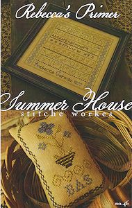 Summer House Stitche Workes - Rebecca's Primer Cross Stitch