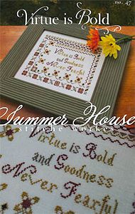 summer House Stitche Workes - Virtue is Bold MAIN