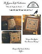 Homespun Elegance - A Joyous Life Collection - Wine Is, Coffee Is, Tea Is... THUMBNAIL