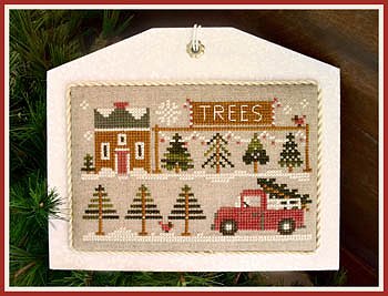 Little House Needleworks - Hometown Holiday Series - #10 The Tree Lot MAIN