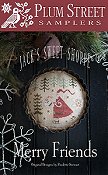 Plum Street Samplers - Merry Friends THUMBNAIL