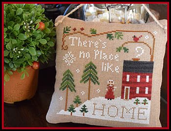 Little House Needleworks - No Place Like Home MAIN