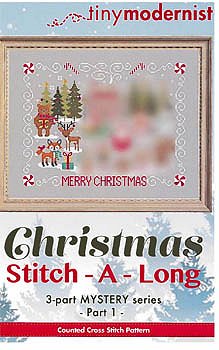 Tiny Modernist - Christmas Stitch-A-Long Part 1 MAIN