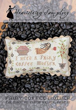 Heartstring Samplery - Fairy Coffee Mother MAIN