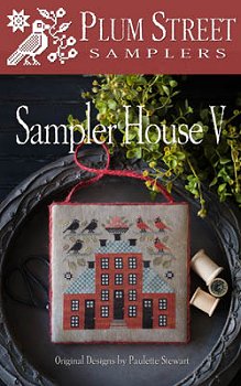 Plum Street Samplers - Sampler House V MAIN