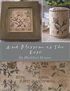 Blackbird Designs - And Blossom As The Rose MAIN