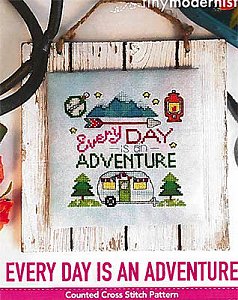 Tiny Modernist - Every Day Is An Adventure MAIN