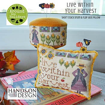 Hands On Design - Live Within Your Harvest MAIN