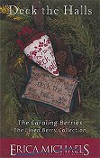 Erica Michaels - The Linen Berry Collection - Caroling Berries - Deck The Halls THUMBNAIL