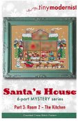 Tiny Modernist - Santa's House Part 3 - Room 2 - The Kitchen THUMBNAIL