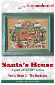 Tiny Modernist - Santa's House Part 4 - Room 3 - The Workshop THUMBNAIL