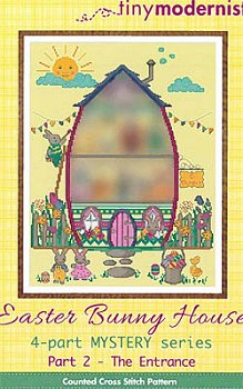 Tiny Modernist - Easter Bunny House Part 2 - The Entrance MAIN