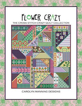 Carolyn Manning Designs - Flower Crazy MAIN