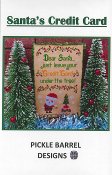 Pickle Barrel Designs - Santa's Credit Card THUMBNAIL