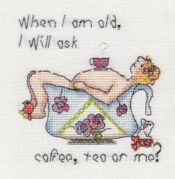MarNic Designs - When I am Old... Coffee, Tea or Me? MAIN