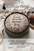 Heartstring Samplery - Kind Words Never Die THUMBNAIL