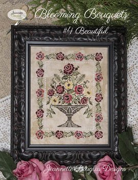 Jeannette Douglas Designs - Blooming Bouquets #4 Beautiful MAIN