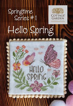 Cottage Garden Samplings - Springtime Series #1 - Hello Spring MAIN
