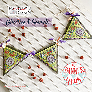 Hands On Design - A Banner Year - Ghosties & Gourds MAIN