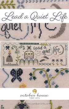 October House Fiber Arts - Lead A Quite Life MAIN