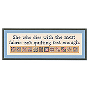 Burdhouse Stitchery - Isn't Quilting Fast Enough THUMBNAIL