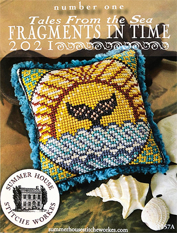 Summer House Stitche Workes - Fragments in Time 2021 - Tales From The Sea - No. 1 MAIN