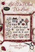 Jeannette Douglas Designs - Let's Do What We Love THUMBNAIL