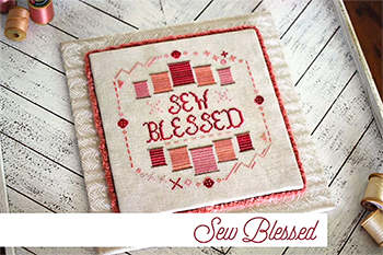 October House Fiber Arts - Sew Blessed MAIN