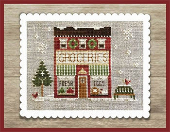 Little House Needleworks - Hometown Holiday Series - #22 Grocery Store MAIN