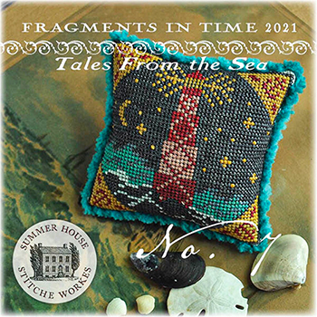 Summer House Stitche Workes - Fragments in Time 2021 - Tales From The Sea - No. 7 MAIN