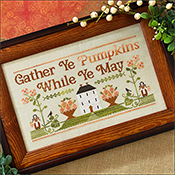 Little House Needleworks - Gather Ye Pumpkins THUMBNAIL