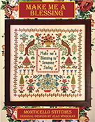 Monticello Stitches - Make Me A Blessing THUMBNAIL