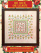 Monticello Stitches - Be Nice Or Leave THUMBNAIL