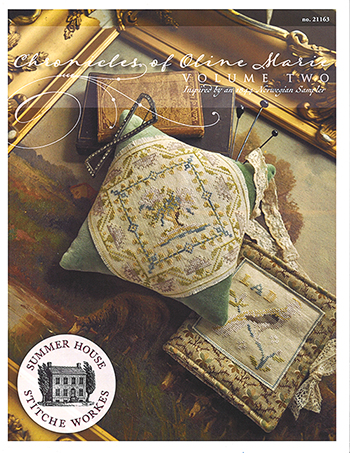 Summer House Stitche Workes - Chronicles of Oline Maria Volume Two MAIN